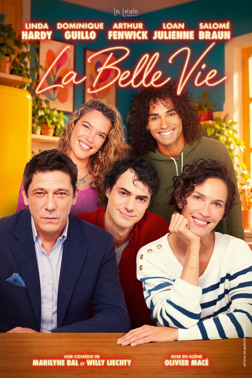 Affiche du spectacle La Belle Vie