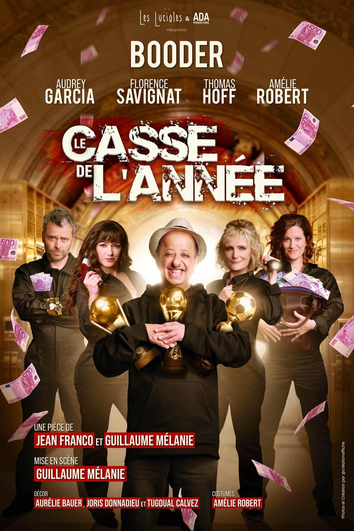 Affiche du spectacle Le casse de l’année