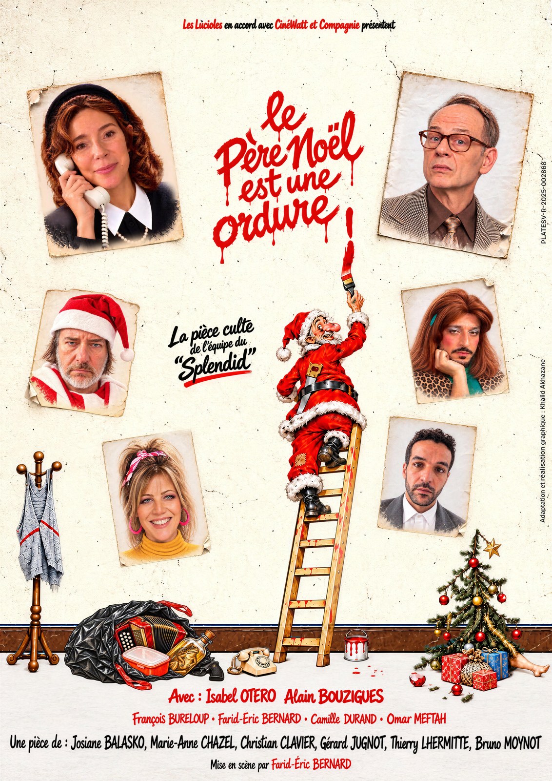 Affiche du spectacle Le Père Noël est une ordure