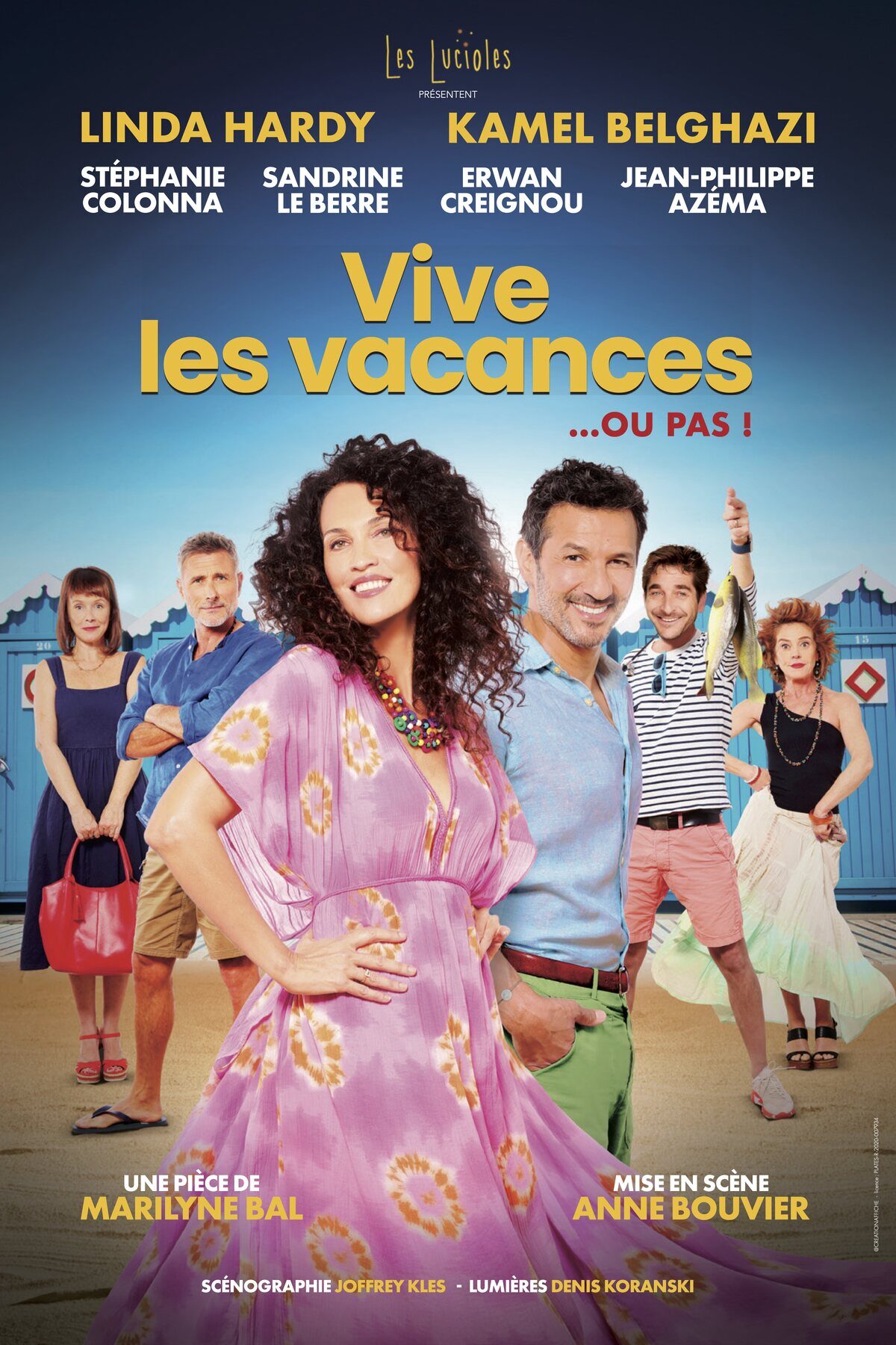 Affiche du spectacle Vive les vacances…ou pas