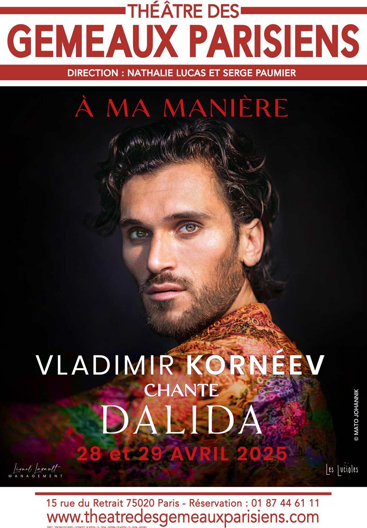 Affiche du spectacle VLADIMIR KORNÉEV chante Dalida